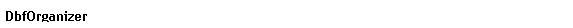 Text Box: DbfOrganizer
